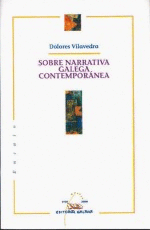 SOBRE NARRATIVA GALEGA CONTEMPORNEA