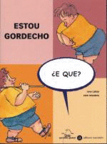 ESTOU GORDECHO