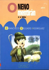 O NENO MENTIR�N E O LOBO