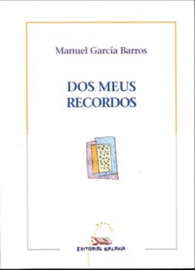 DOS MEUS RECORDOS