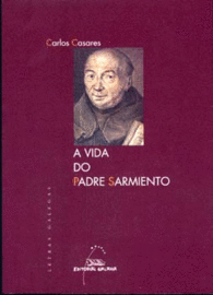 A VIDA DO PADRE SARMIENTO