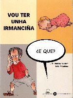 VOU TER UNHA IRMANCI�A