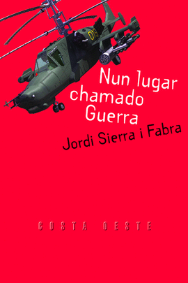 NUN LUGAR CHAMADO GUERRA (IV PREMIO ABRIL)(NCO)