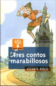 TRES CONTOS MARABILLOSOS