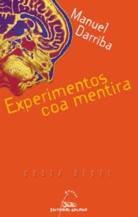 EXPERIMENTOS COA MENTIRA