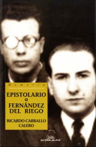 EPISTOLARIO A FRANCISCO FERNNDEZ DEL RIEGO