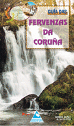 GU�A DAS FERVENZAS DA CORU�A