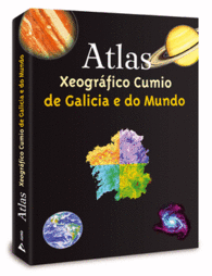 ATLAS XEOGRAFICO CUMIO DE GALICIA E DO MUNDO