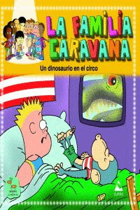 UN DINOSAURIO EN EL CIRCO