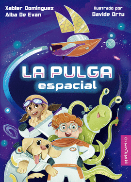 LA PULGA ESPACIAL.(MINICUMIO)