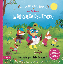 LA ESCUELA DEL BOSQUE DEL SE�OR B�HO: LA B�SQUEDA DEL TESORO
