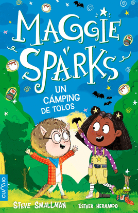MAGGIE SPARKS: UN CAMPING DE TOLOS!