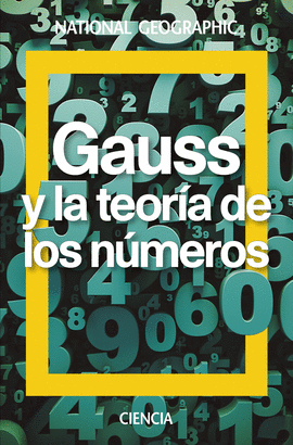 GAUSS Y LA TEOR�A DE LOS N�MEROS