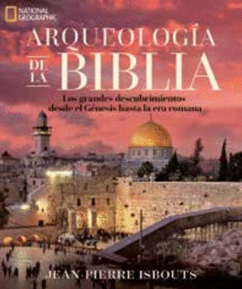 ARQUEOLOGIA DE LA BIBLIA