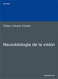 NEUROBIOLOG�A DE LA VISI�N