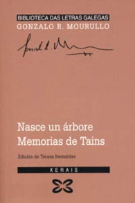 NASCE UN �RBORE. MEMORIAS DE TAINS