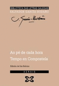 AO P� DE CADA HORA. TEMPO DE COMPOSTELA