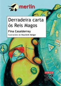 DERRADEIRA CARTA AOS REIS MAGOS