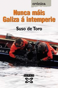 NUNCA M�IS GALIZA � INTEMPERIE