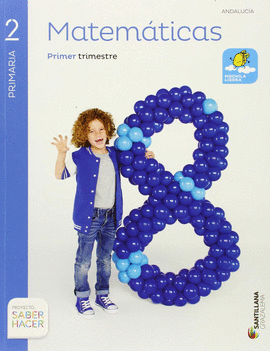 MATEMATICAS 2 PRIMARIA SABER HACER
