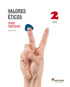 VALORES ETICOS SERIE PARTICIPA 2 ESO