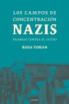LOS CAMPOS DE CONCENTRACI�N NAZIS.