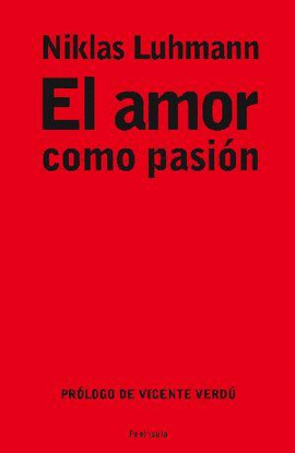 EL AMOR COMO PASI�N