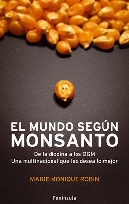 EL MUNDO SEG�N MONSANTO