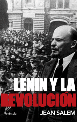 LENIN Y LA REVOLUCI�N