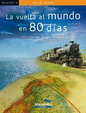LA VUELTA AL MUNDO EN 80 DIAS
