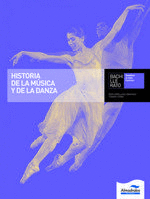 BACH 2 - HISTORIA DE LA MUSICA Y LA DANZA (+C