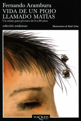 VIDA DE UN PIOJO LLAMADO MAT�AS