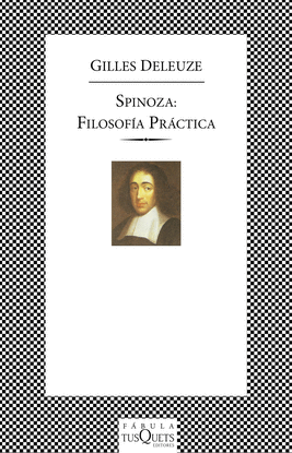 SPINOZA: FILOSOF�A PR�CTICA