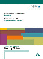 CIENCIAS NATURALES: F�SICA Y QU�MICA. GRADUADO EN EDUCACI�N SECUNDARIA (PRUEBA L