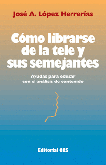 C�MO LIBRARSE DE LA TELE Y SUS SEMEJANTES