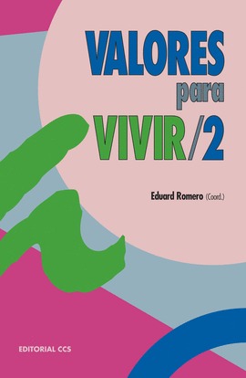 VALORES PARA VIVIR/2