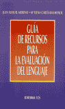 GUIA DE RECURSOS PARA LA EVALUACION DEL LENGUAJE