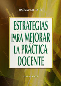 ESTRATEGIAS PARA MEJORAR LA PR�CTICA DOCENTE