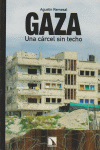 GAZA: UNA CARCEL SIN TECHO