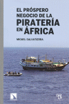 EL PR�SPERO NEGOCIO DE LA PIRATER�A EN �FRICA