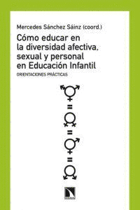 COMO EDUCAR DIVER.AFECTIVA SEXUAL PERSONAL EDUCACIN INFANTIL