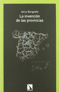 INVENCION DE LAS PROVINCIAS,LA