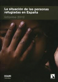 LA SITUACI�N DE LAS PERSONAS REFUGIADAS EN ESPA�A