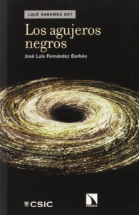LOS AGUJEROS NEGROS