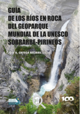 GUA DE LOS ROS EN ROCA DEL GEOPARQUE MUNDIAL DE LA UNESCO SOBRARBE-PIRINEOS