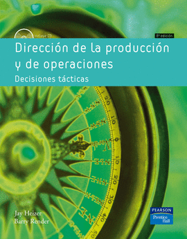 DIRECCI�N DE LA PRODUCCI�N Y DE OPERACIONES