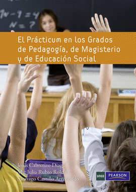 EL PRCTICUM EN LOS GRADOS DE PEDAGOGA, DE MAGISTERIO...