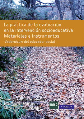 LA PR�CTICA DE LA EVALUACI�N EN LA INTERVENCI�N SOCIOEDUCATIVO