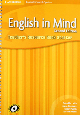 ENGLISH IN MIND FOR SPANISH SPEAKERS STARTER LEVEL TEACHER'S RESOURCE BOOK WITH