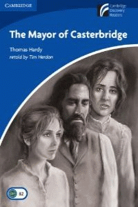 (CEXR 5) THE MAYOR OF CASTERBRIDGE